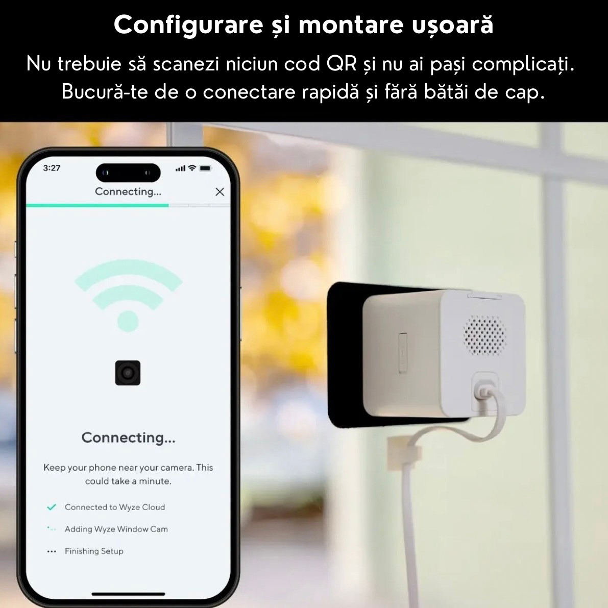 Camera inteligentă pentru fereastră
