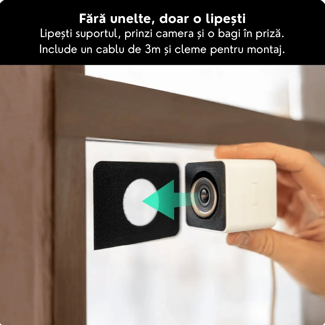Camera inteligentă pentru fereastră